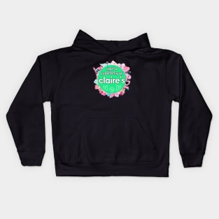 I got a lobotomy at claire's blue, I'm literally just a girl stickers Kids Hoodie